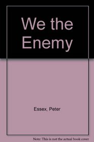 We the Enemy