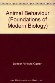 Animal Behaviour (Foundations of Modern Biology)