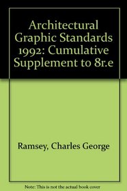 Architectural Graphic Standards 1992: Cumulative Supplement to 8r.e