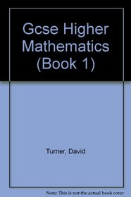 GCSE Higher Mathematics: Answer Book 1