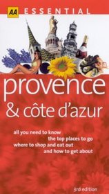 Essential Provence and the Cote d'Azur (AA Essential)