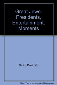 Great Jews Boxed Set: Presidents, Entertainment, Moments