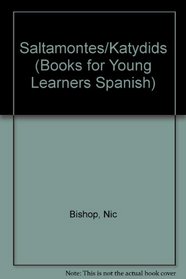 Saltamontes (Books for Young Learners) (Books for Young Learners Spanish) (Spanish Edition)