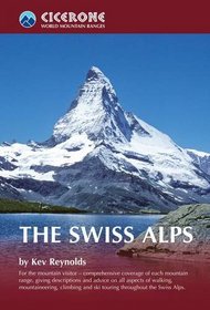 The Swiss Alps (Worlds Mountain Ranges)