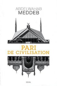 Pari de civilisation (French Edition)