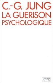 La gurison psychologique