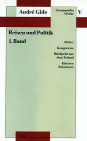 Gesammelte Werke, 12 Bde., Bd.5, Reisen und Politik