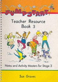 Jumpstart: Teacher Resource Book Stage 3