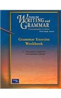 Writing and Grammar: Communication in Action Platinum Level