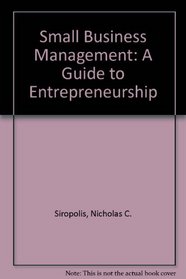 Small Business Management: A Guide to Entrepreneurship