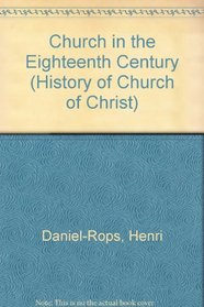 Church in the Eighteenth Century (History of Church of Christ)