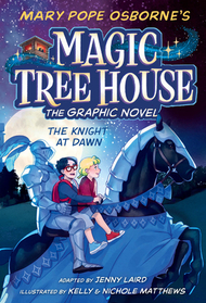 The Knight at Dawn Graphic Novel (Magic Tree House Graphic Novels)
