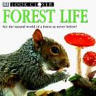 Look Closer: Forest Life