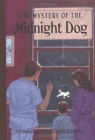 The Mystery of the Midnight Dog (Boxcar Children Mysteries)