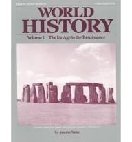 World History: The Ice Age to the Renaissance (World History)