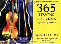 2006 Note-a-Day Calendar for Viola: 365 Lessons for Viola