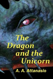 The Dragon and the Unicorn: The Perilous Order of Camelot (Volume 1)