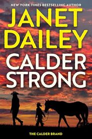 Calder Strong (The Calder Brand)