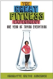 The Great Fitness Experiment: One Year of Trying Everything
