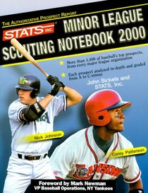 Stats Minor League Scouting Notebook 2000 (STATS Minor League Scouting Notebook)