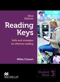 Reading Keys New Edition 3 Student Book: Skills and Strategies for Effective Reading