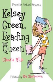 Kelsey Green, Reading Queen (Franklin School Friends)