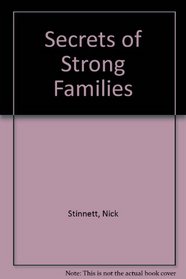 Secrets of Strong Families