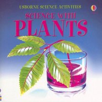 Science With Plants (Usborne Science Activities)