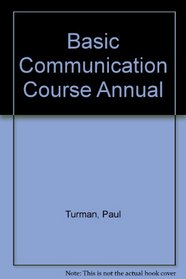 Basic Communication Course Annual #21