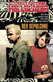 John Constantine, Hellblazer : Red Sepulchre (Hellblazer (Graphic Novels))