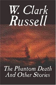 The Phantom Death and Other Stories