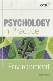 Psychology in Practice: Environment