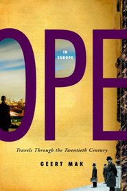 In Europe: Travels Through the Twentieth Century