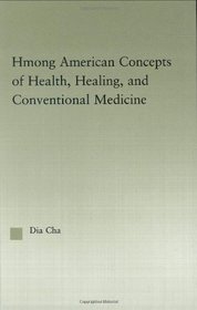 Hmong American Concepts of Health (Studies in Asian Americans)