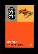 Neil Young's Harvest (Thirty Three and a Third series)