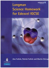 Longman Science for Edexcel IGCSE Homework Answers