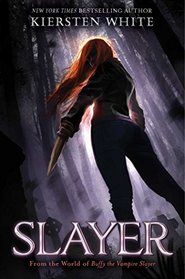 Slayer (Slayer, Bk 1)