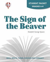 Sign of the Beaver - Student Packet by Novel Units, Inc.