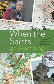 When the Saints go Marching: On the Trail of Saint Columbanus