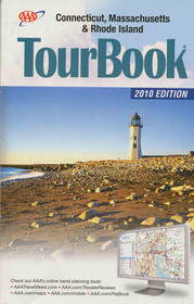 AAA Tour Book Connecticut, Massachusetts & Rhode Island 2010