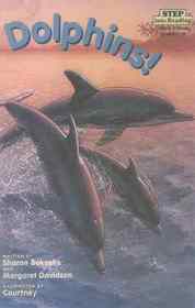 Dolphins! Step Into Reading, Step 2 Book, Grades 1-3