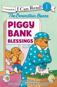 The Berenstain Bears Piggy Bank Blessings (Berenstain Bears) (I Can Read, Level 1)