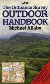 The Ordnance Survey Outdoor Handbook