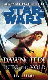Into the Void: Star Wars (Dawn of the Jedi)