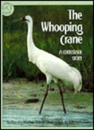The Whooping Crane: A Comeback Story