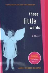 Three Little Words (Turtleback School & Library Binding Edition)