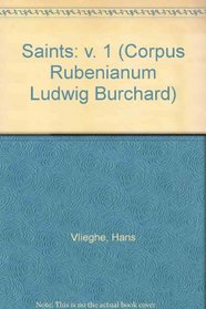 Saints (Corpus Rubenianum Ludwig Burchard) (v. 1)