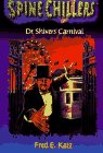 Dr. Shivers' Carnival of Terror (Spinechillers Series , No 1)