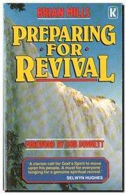 Preparing for Revival
