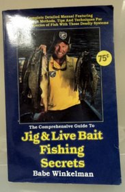 Comprehensive Guide to Jig and Live Bait Fishing Secrets